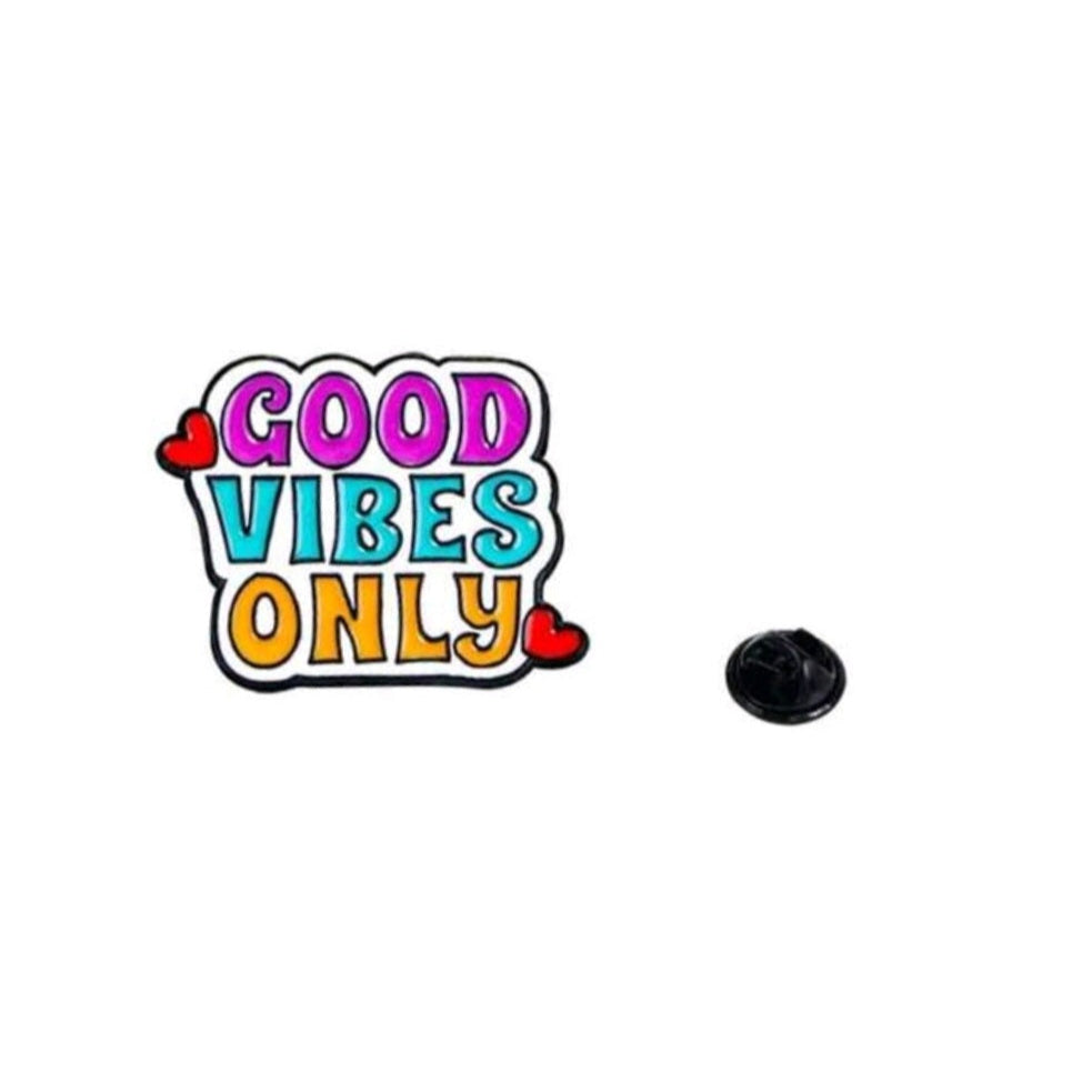 Good Vibes Only Pin