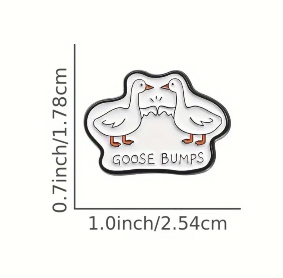 Goose Bumps Duck Pin