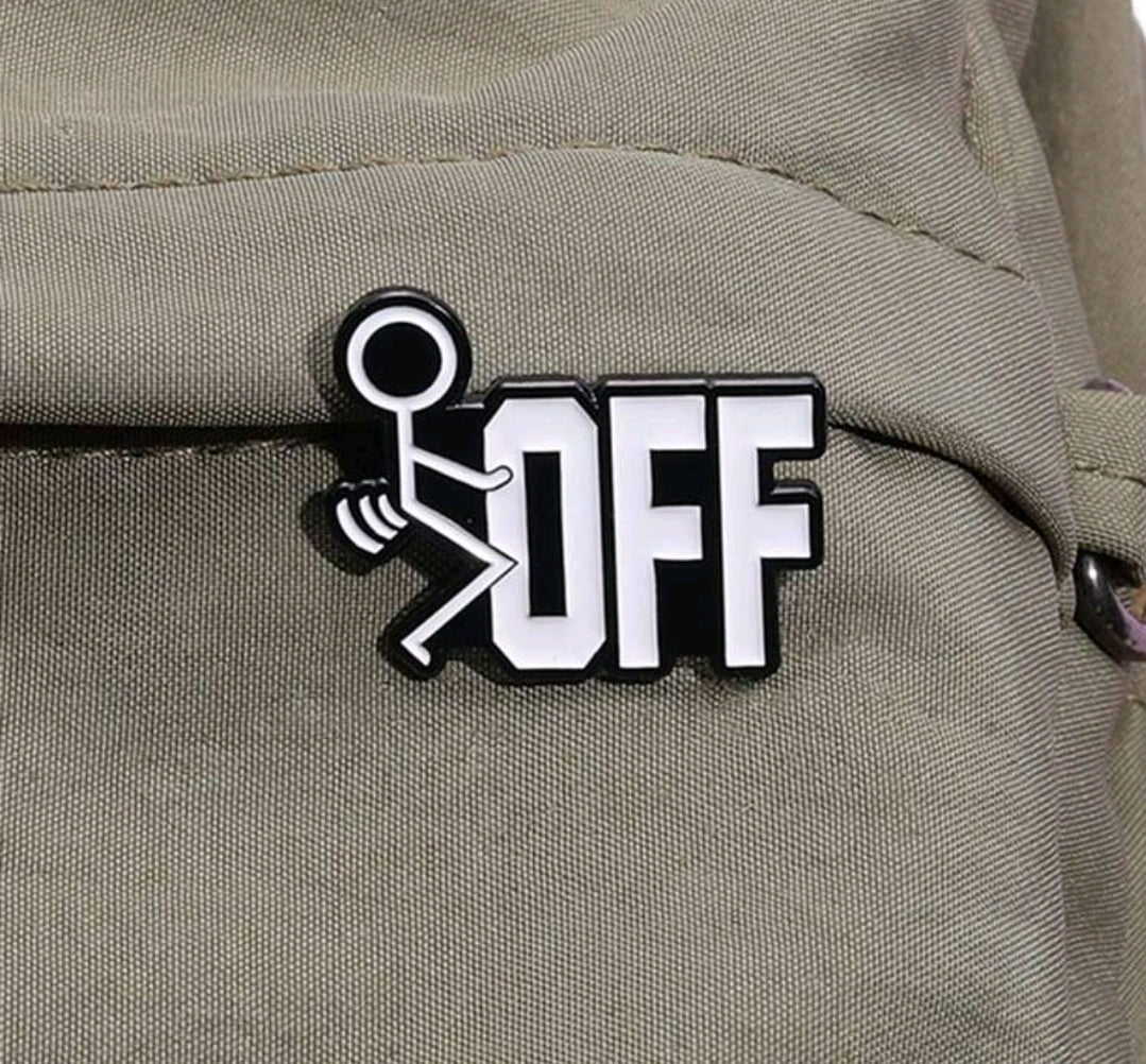 Fuck Off Pin