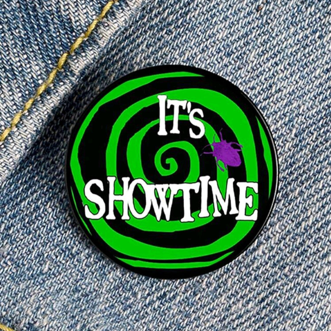 It's Showtime Pin