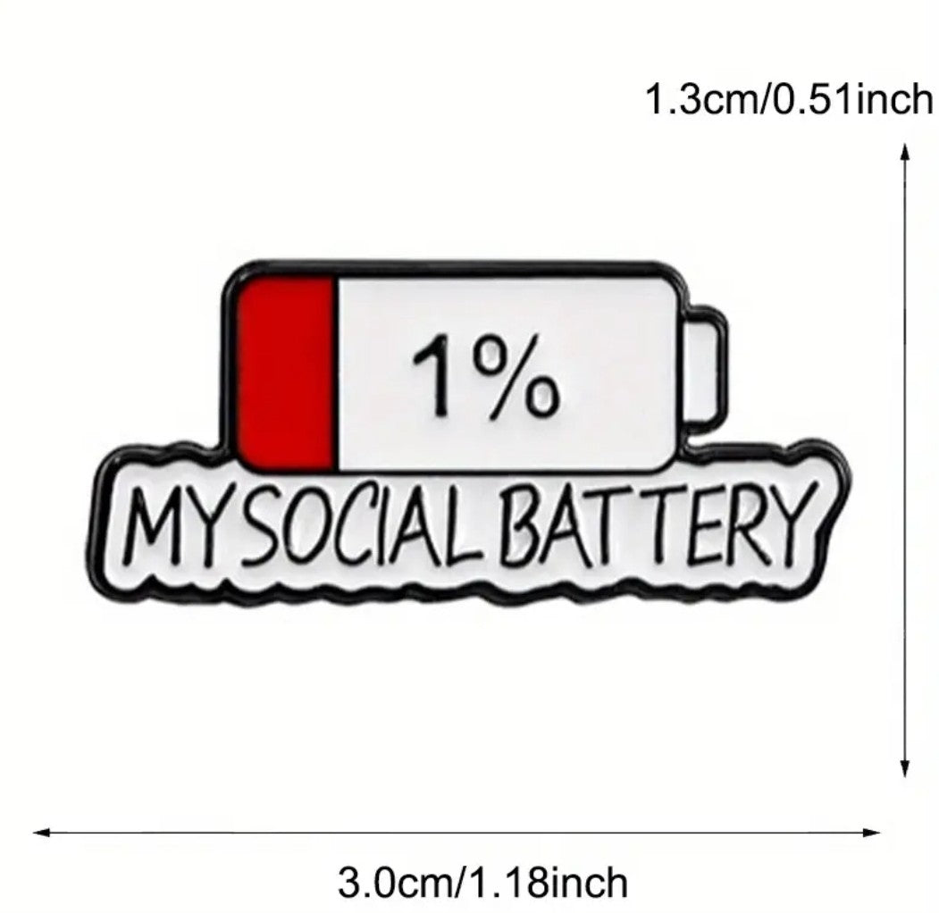 1% My Social Battery Pin
