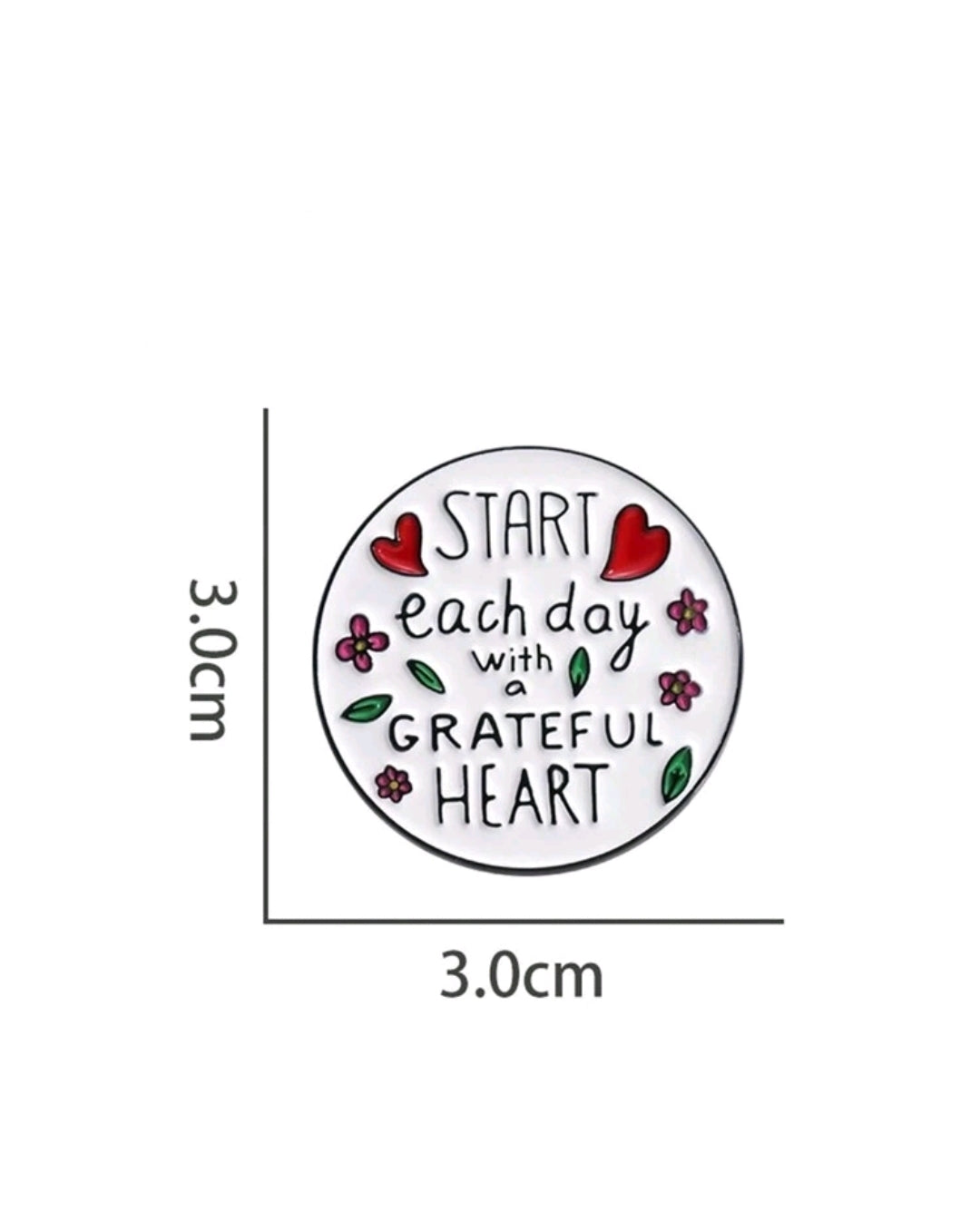Start Each Day With A Grateful Heart Pin