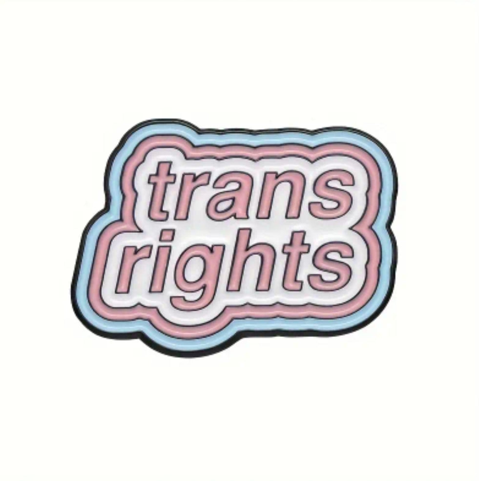 Trans Rights Pin