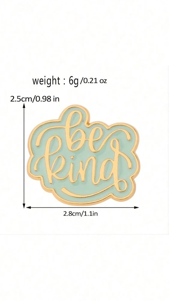 Be Kind Pin