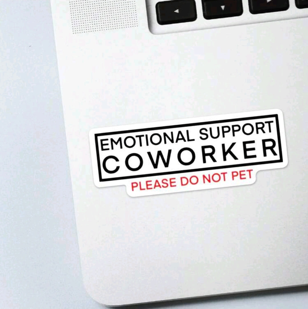 Emotional Support Coworker Sticker