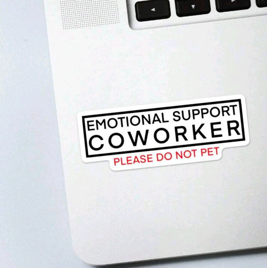 Emotional Support Coworker Sticker