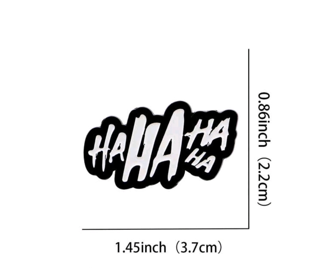 Ha Ha Ha Ha Pin