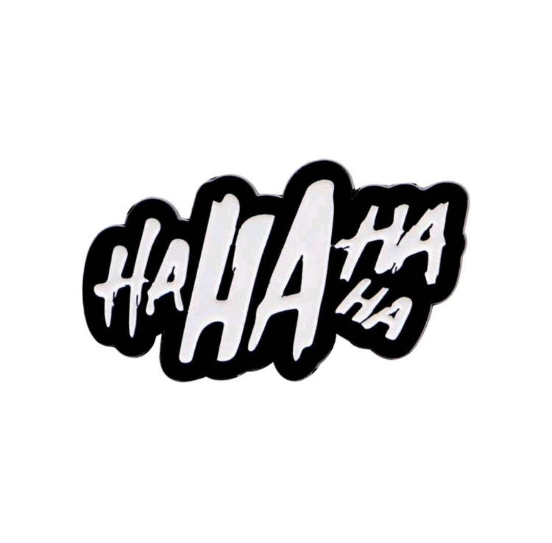 Ha Ha Ha Ha Pin
