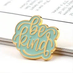 Be Kind Pin