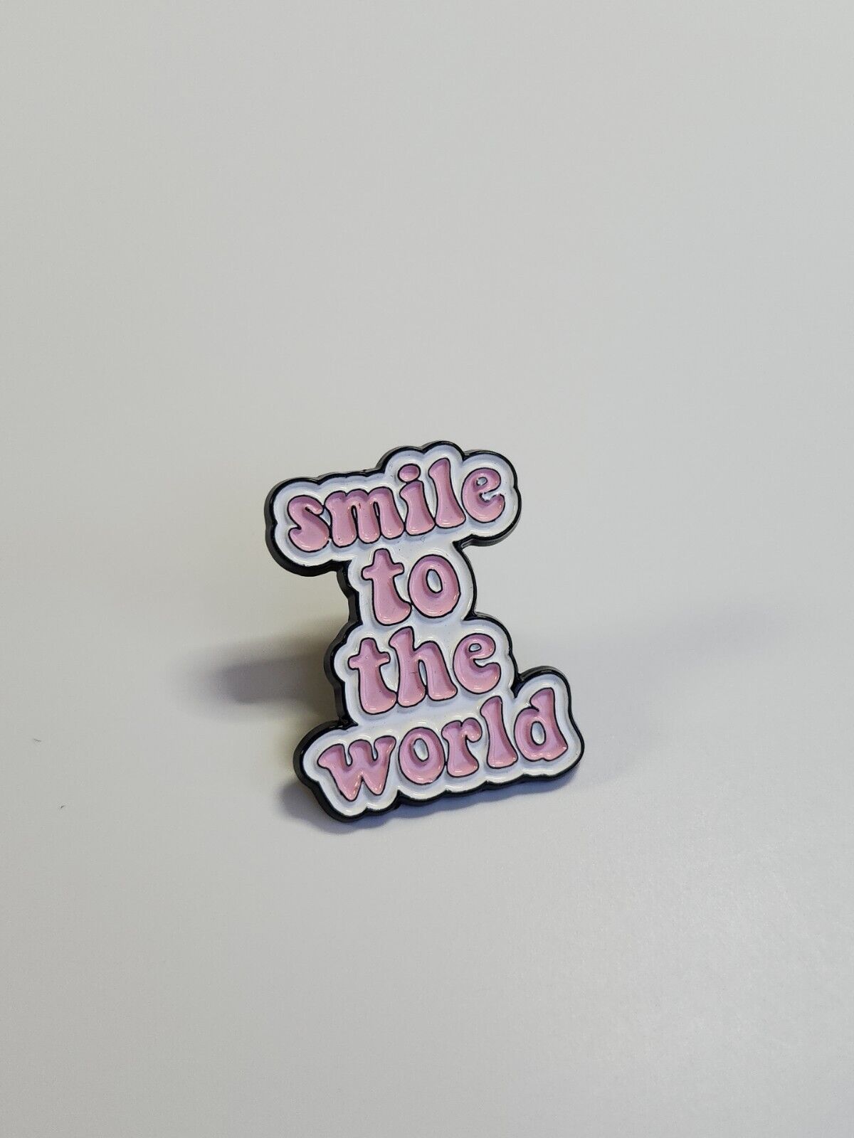 Smile To The World Pin