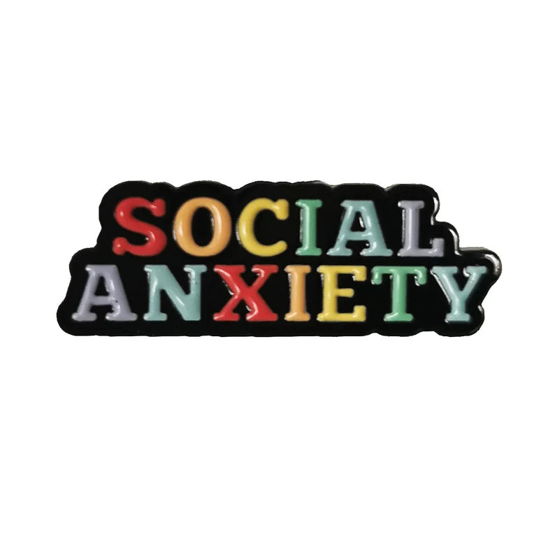 Social Anxiety Pin