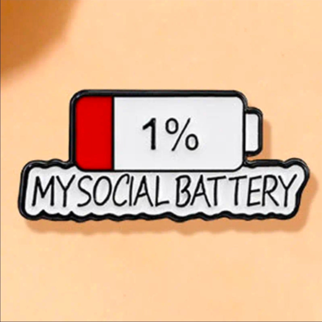 1% My Social Battery Pin