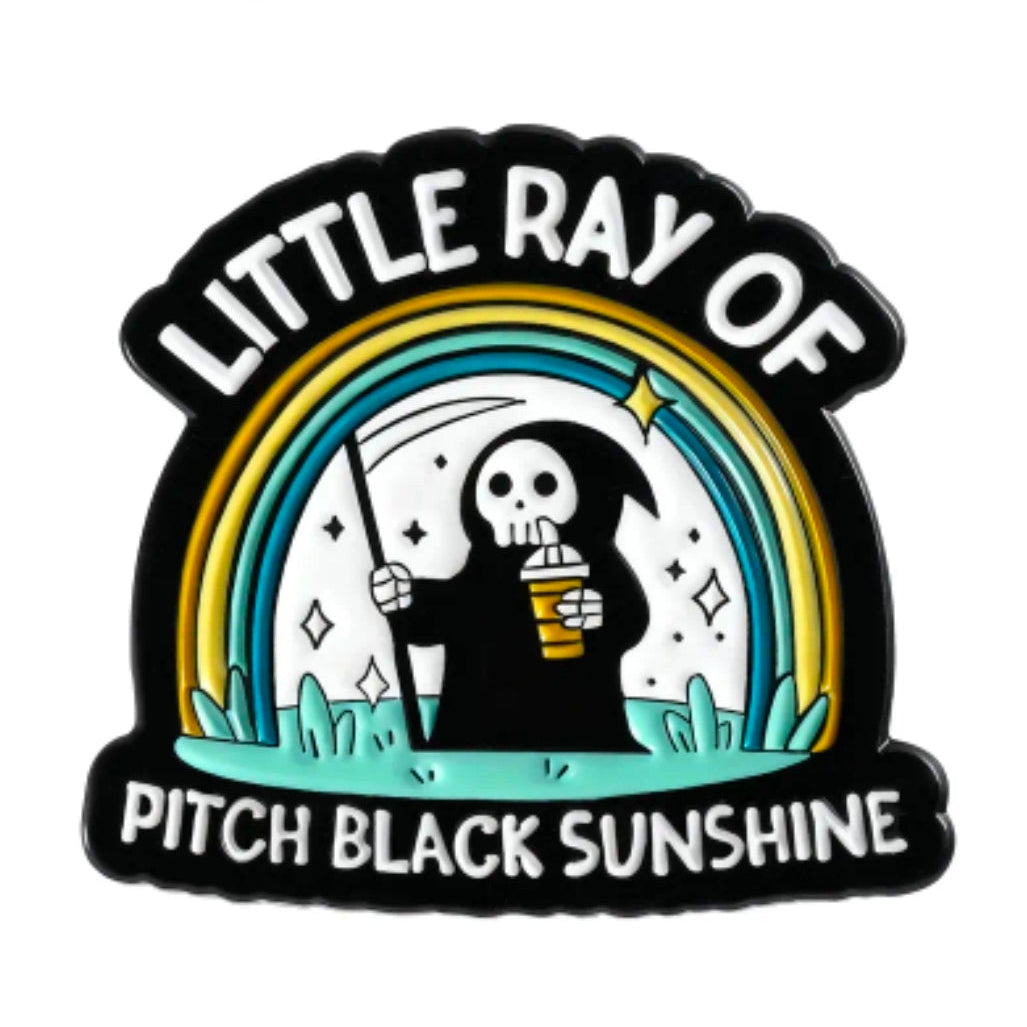 Little Ray Of Pitch Black Sunshine Pin