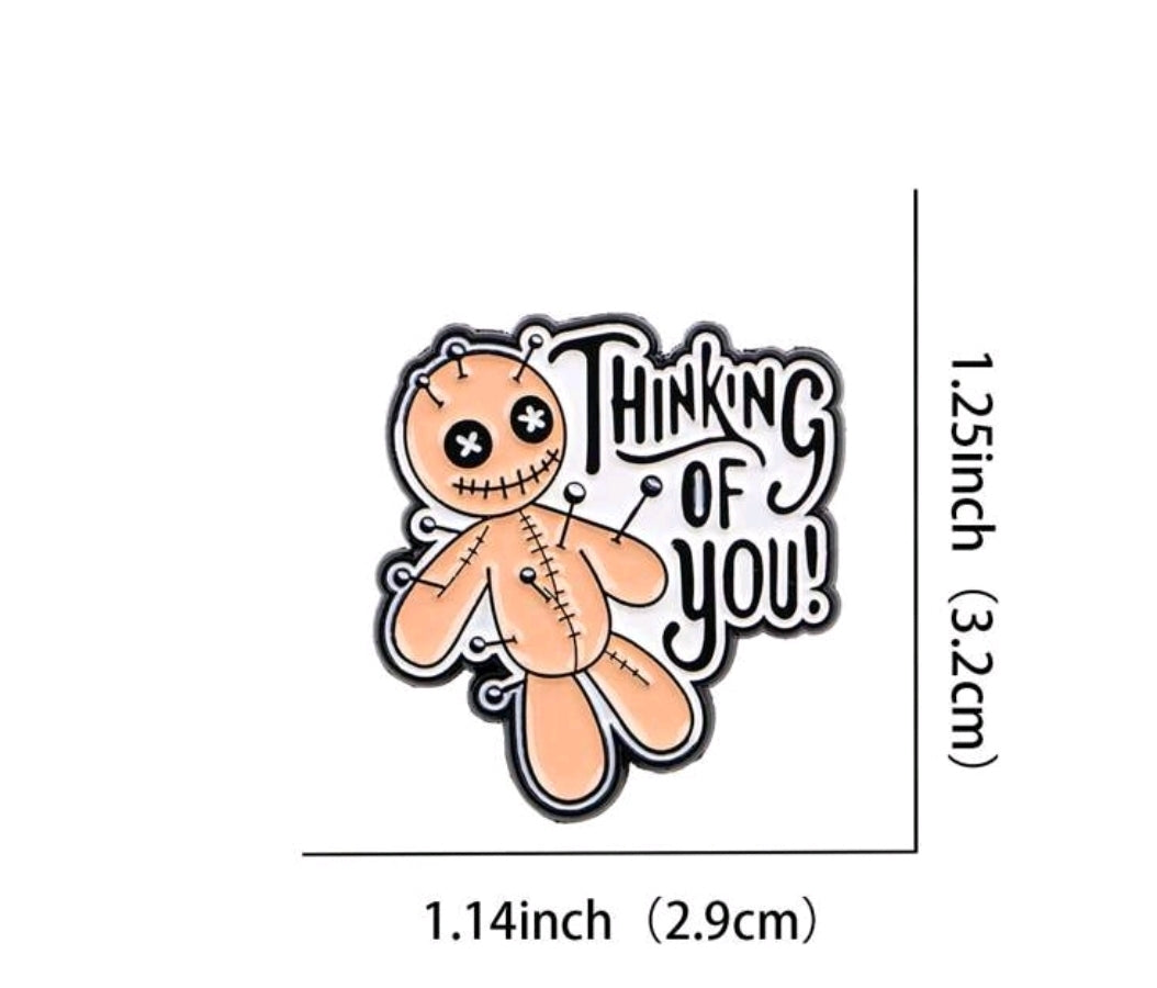 Thinking Of You VooDoo Doll PIn